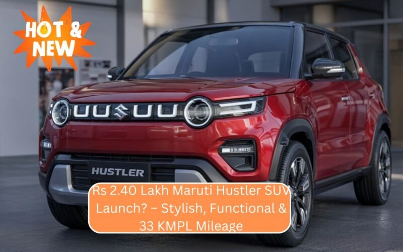 Rs 2.40 Lakh Maruti Hustler SUV Launch? – Stylish, Functional & 33 KMPL Mileage